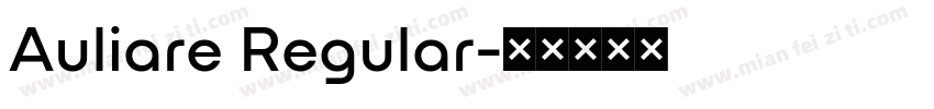 Auliare Regular字体转换